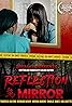 2Real4u Presents: Reflection in My Mirror (TV Mini Series 2019– ) Poster