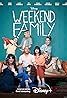 Week-end Family (TV Series 2022– ) Poster