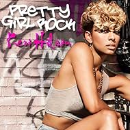 Keri Hilson: Pretty Girl Rock (2010)