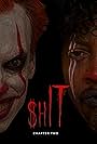 Shit: Chapter Two (2019)