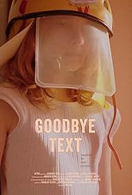 Goodbye Text (2022)