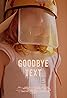 Goodbye Text (2022) Poster