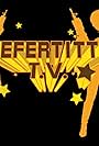 Nefertitty TV (2018)