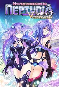 Primary photo for Hyperdimension Neptunia Re;Birth 3: V Generation