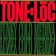 Tone Loc: Funky Cold Medina (1989)