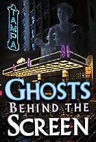 Ghosts Behind the Screen (2020)