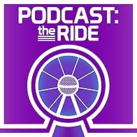 Primary photo for Podcast: The Ride