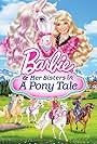 Barbie & Her Sisters in a Pony Tale