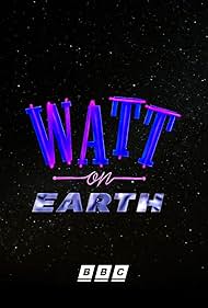 Watt on Earth (1991)