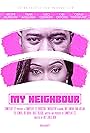 My Neighbour (2019)