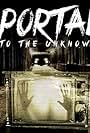 Portal to the Unknown (2013)