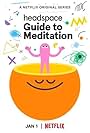 Headspace Guide to Meditation (2021)