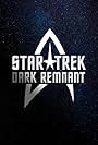 Star Trek: Dark Remnant (2019)