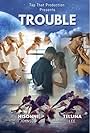 Trouble (2017)