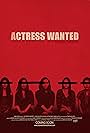 Actress Wanted (2018)