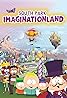 South Park: Imaginationland (Video 2008) Poster