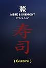 Merk & Kremont: Sushi (2019)