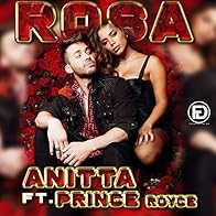 Primary photo for Anitta Feat. Prince Royce: Rosa