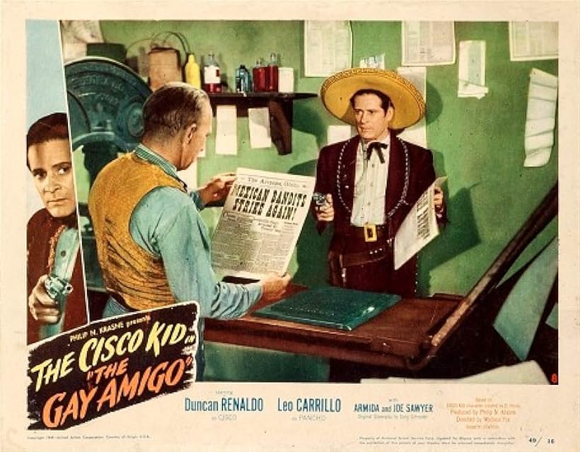 Walter Baldwin and Duncan Renaldo in The Gay Amigo (1949)