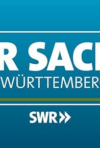 Primary photo for Zur Sache Baden-Württemberg!