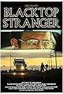 Blacktop Stranger (2017)