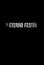 El Eterno Festín (2018)