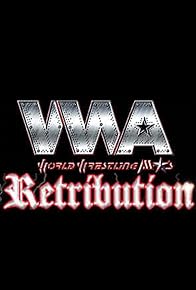 Primary photo for WWA Retribution