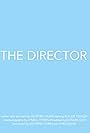 The Director (2015)