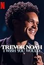 Trevor Noah: I Wish You Would (2022)