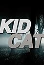 Kid Cat (2014)