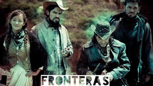 Fronteras (2011)