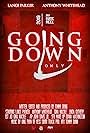 Going Down Only (2019)