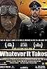 Whatever it Takes 2020 (TV Series 2020– ) Poster