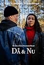 Antonia Atarah and Antti Saarikallio in Då & Nu (2024)