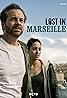 Lost in Marseille (TV Movie 2020) Poster