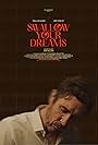 Swallow Your Dreams (2021)