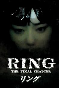 Primary photo for Ring: The Final Chapter