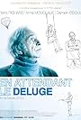 En attendant le déluge (2004)