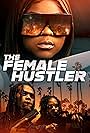 The Female Hustler (2021)