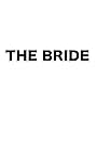 The Bride