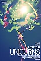 I Believe in Unicorns