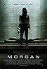 Morgan (2016) Poster