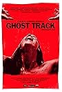 Ghost Track (2011)