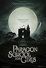 Paragon School for Girls (2013)