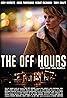 The Off Hours (2011) Poster