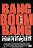 Bang Boom Bang - Ein todsicheres Ding (1999) Poster