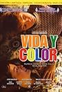 Vida y color (2005)