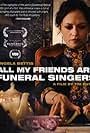 All My Friends Are Funeral Singers (2010)