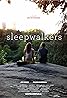 Sleepwalkers (2016) Poster