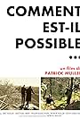 Comment est-il possible... (2010)